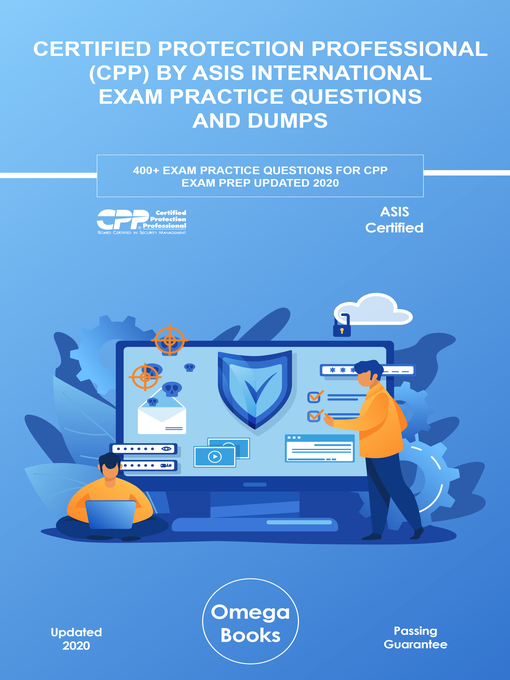 Cover image for Certified Protection Professional (CPP) by ASIS International Exam Practice Questions and Dumps
